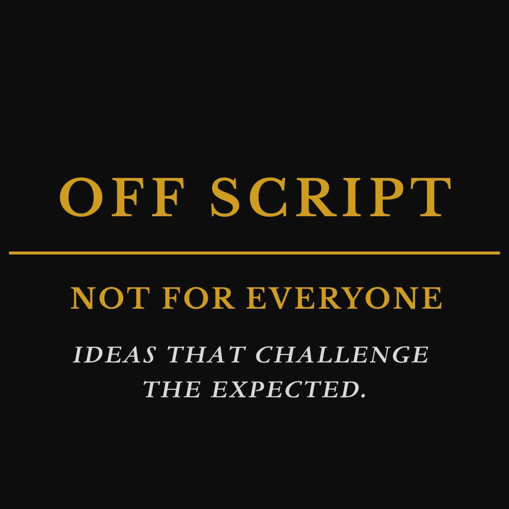 THE OFF-SCRIPT EXPRESSION