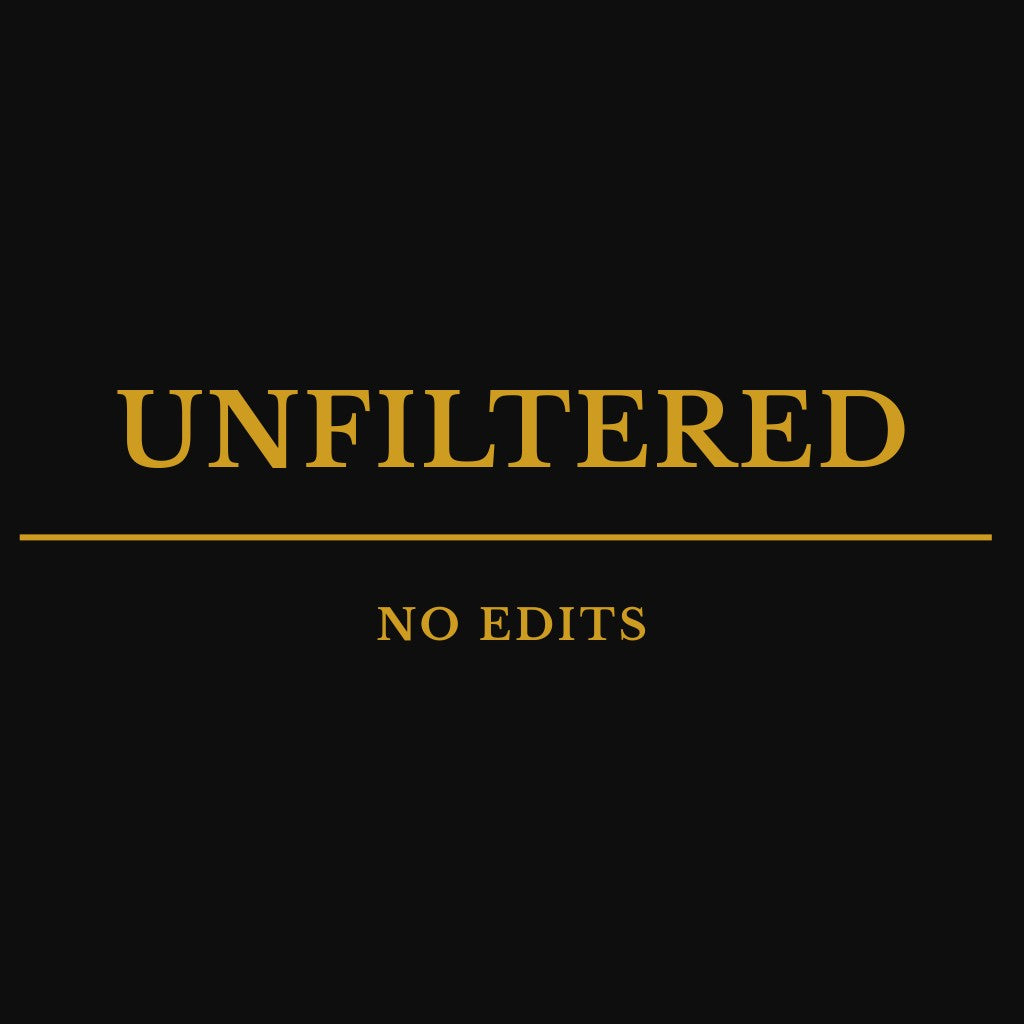 UNFILTERED