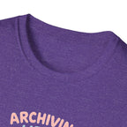 Acid-Free Life Archiving T-Shirt
