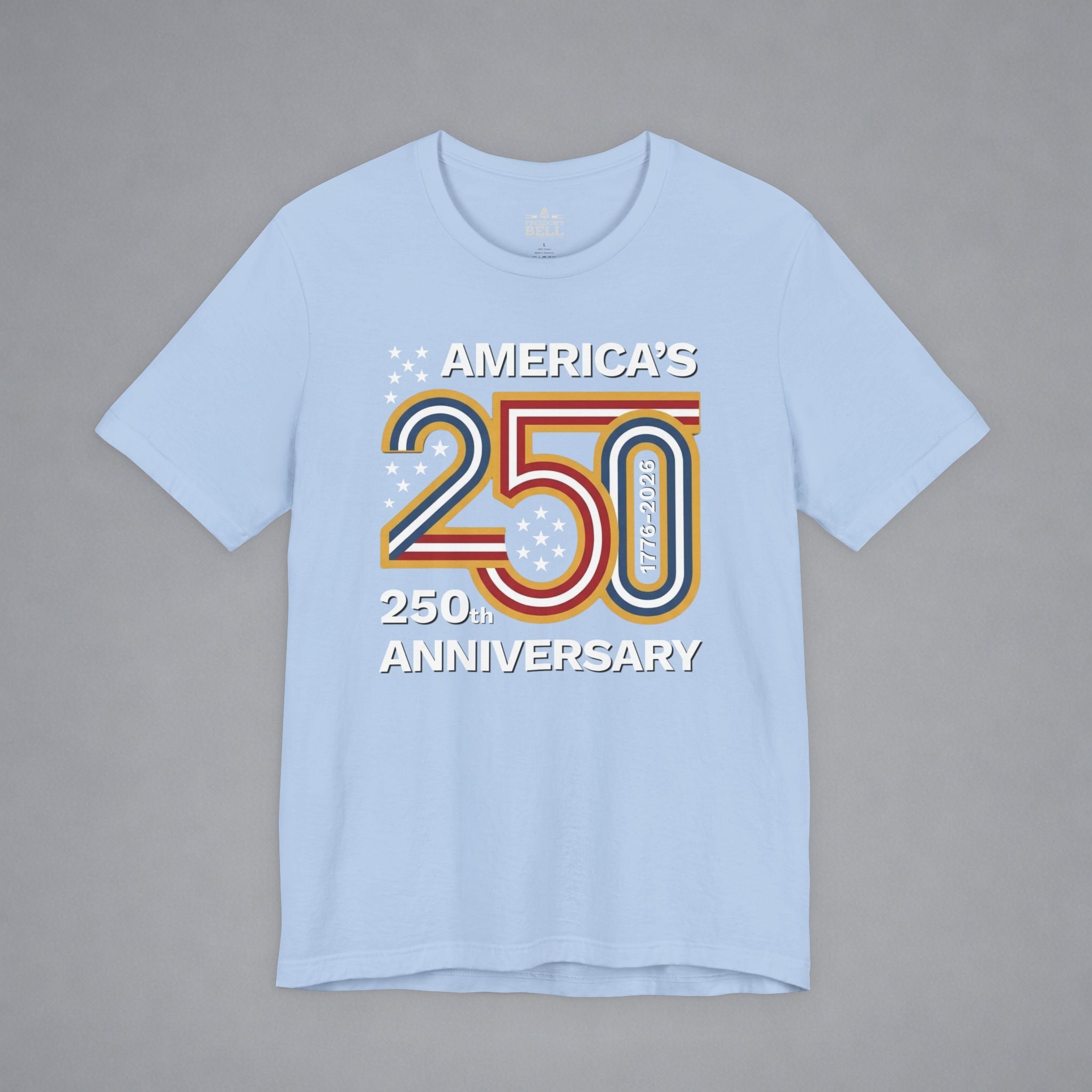 America 250 — Still Here T-Shirt