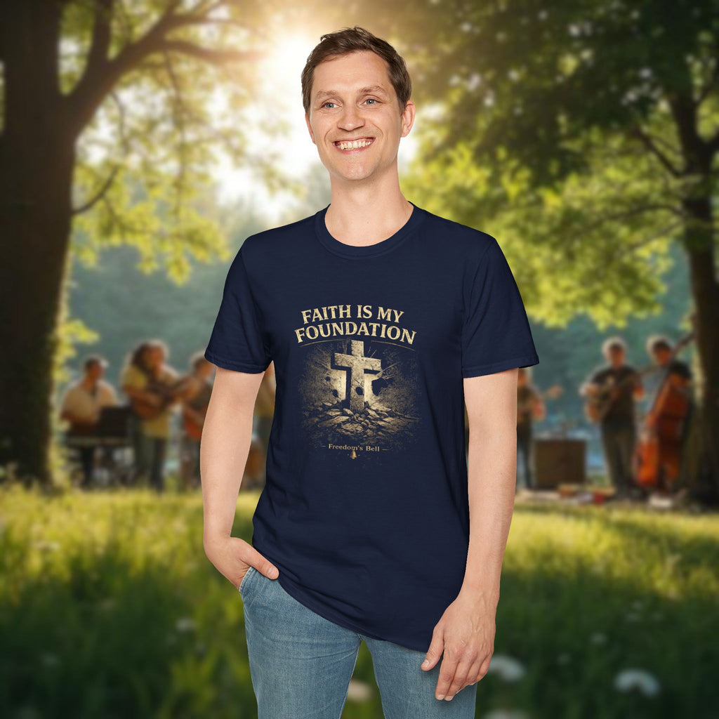 Faith Is My Foundation T-Shirt – Built on Solid Ground