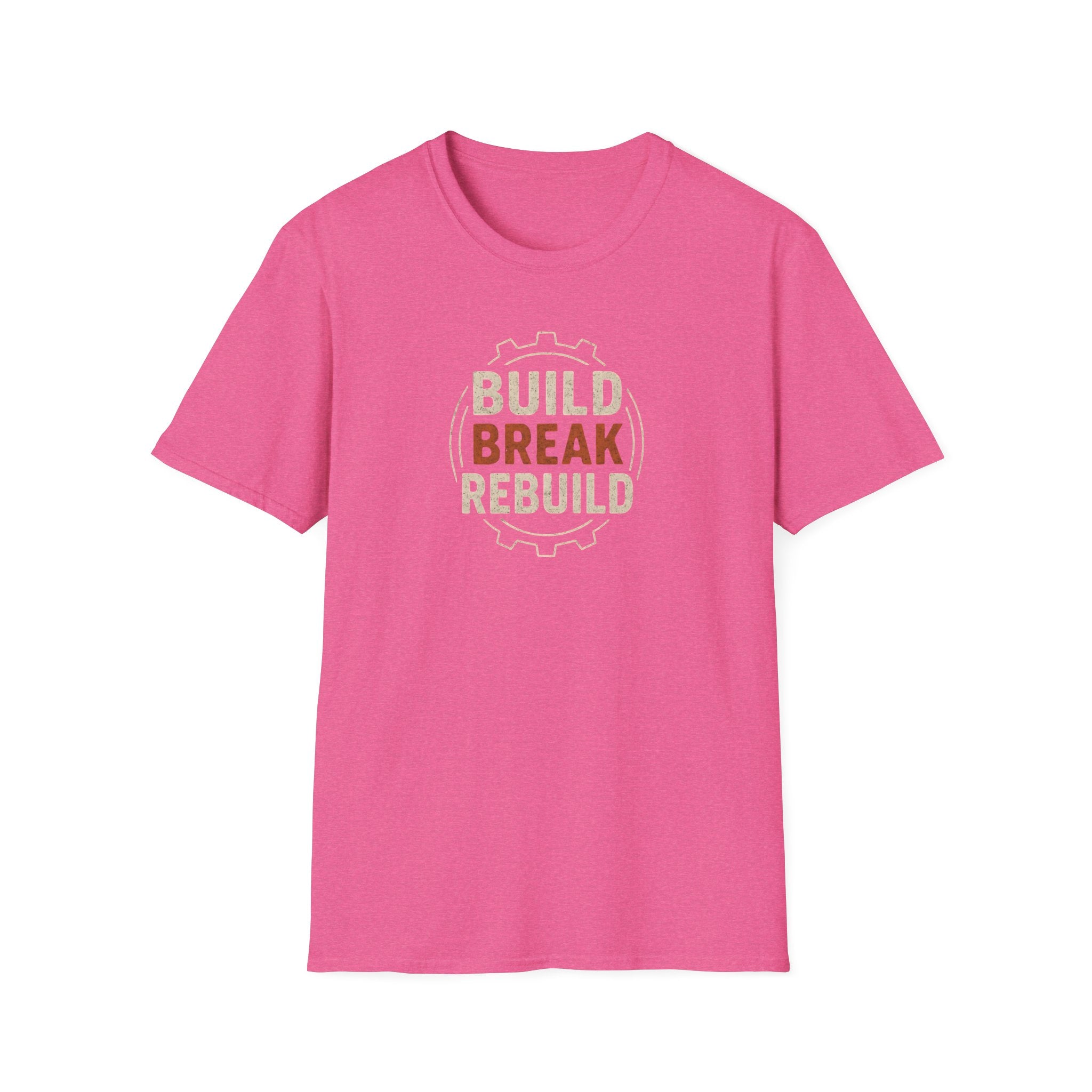 Build Break Rebuild T-Shirt
