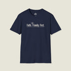 Faith. Family. First. | Faith Series T-Shirt
