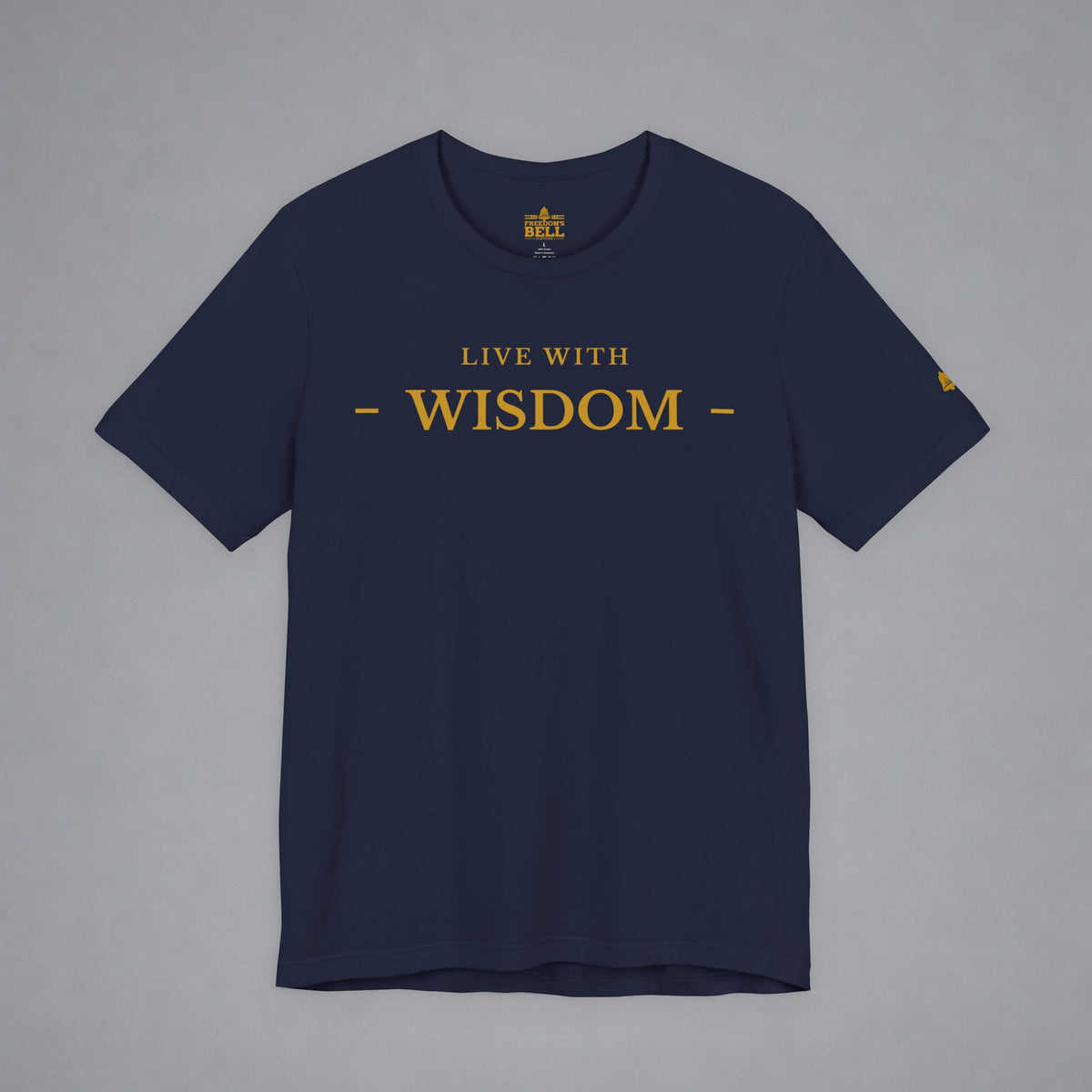 A navy blue short-sleeve t-shirt with 'LIVE WITH WISDOM' printed in gold across the chest, displayed flat against a neutral gray background.