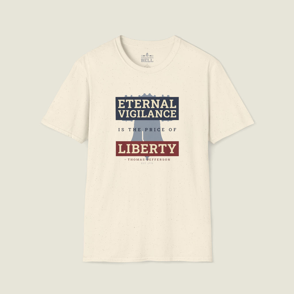 Eternal Vigilance T-Shirt – Price of Liberty