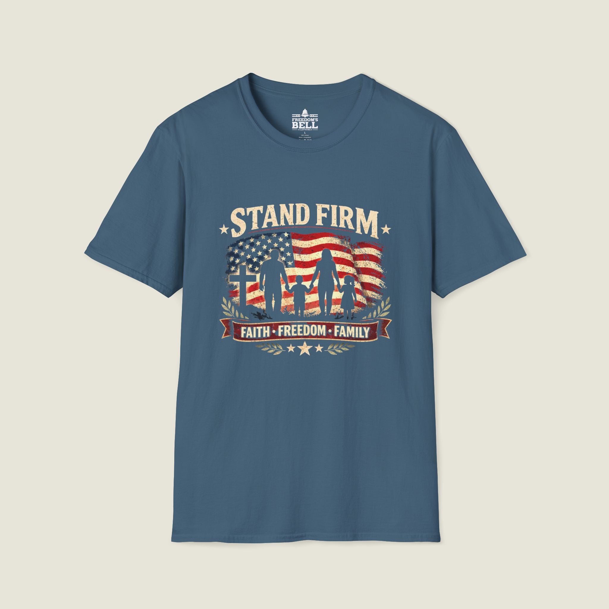 Stand Firm | Faith • Freedom • Family T-Shirt