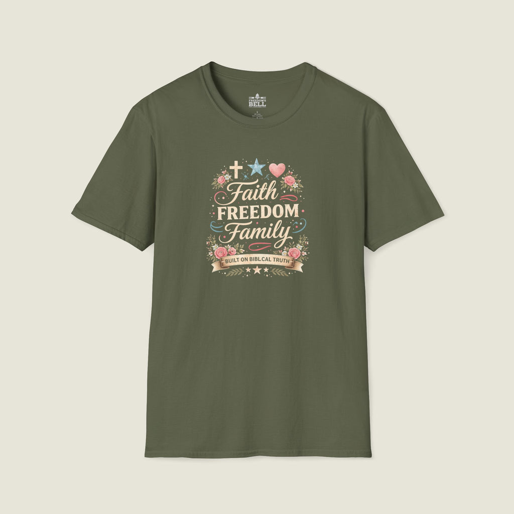 Faith • Freedom • Family | Built on Biblical Truth T-Shirt
