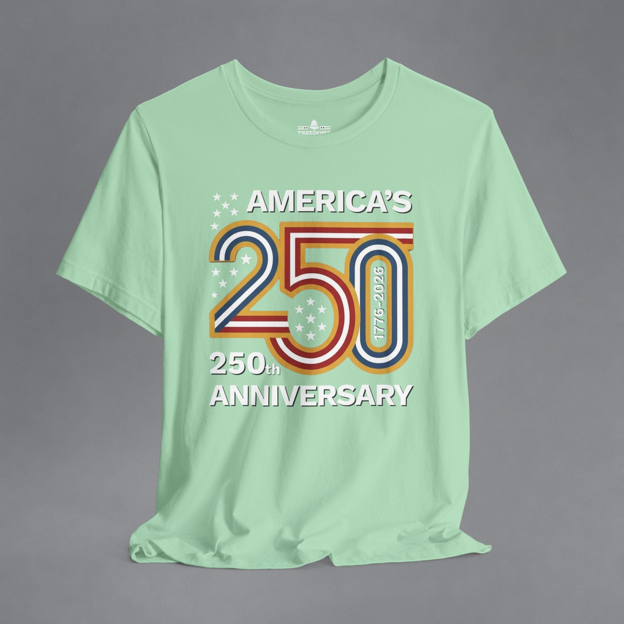 America’s 250th Anniversary T-Shirt – Bold Patriotic 250 Graphic