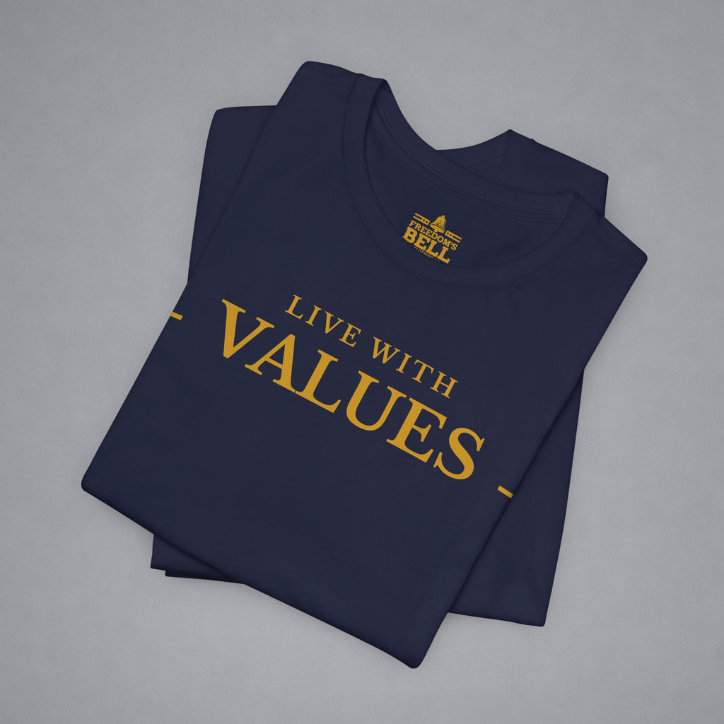 Live With Values T-Shirt