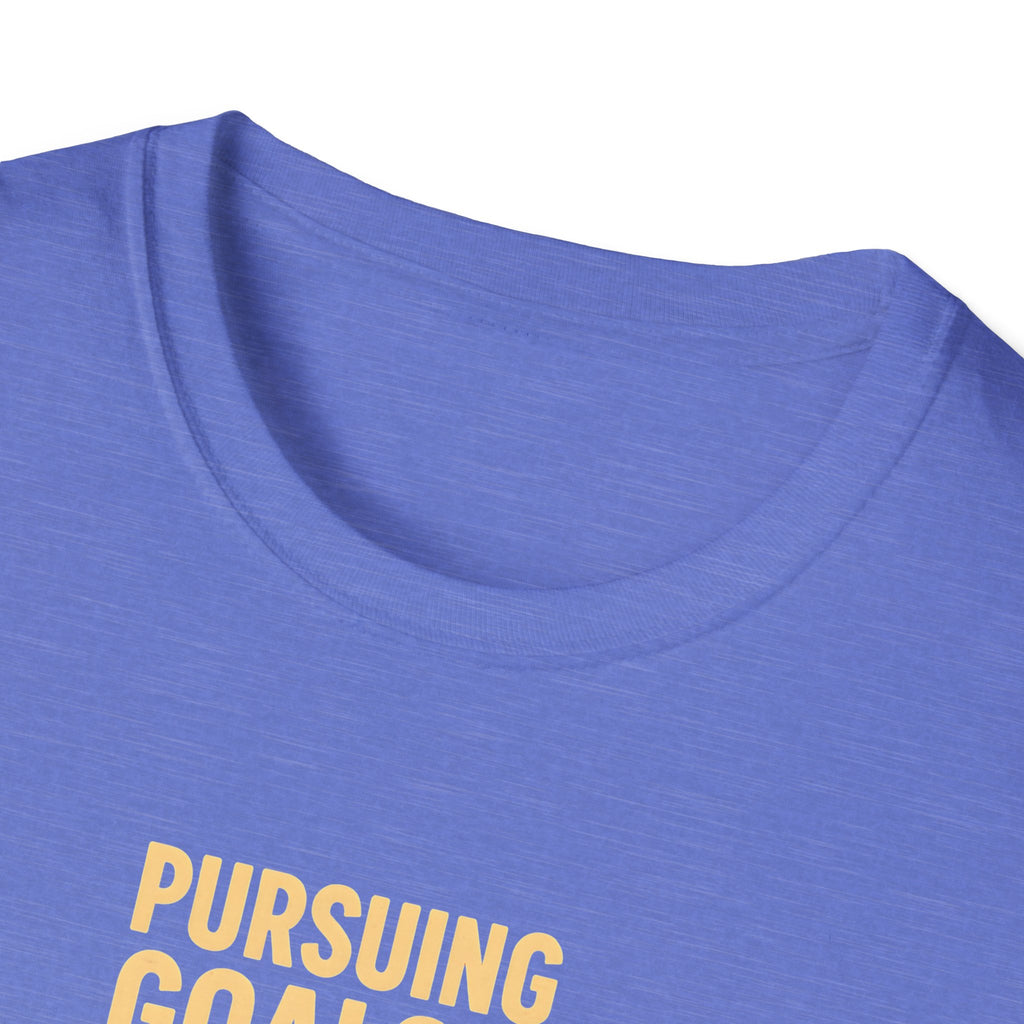 Pursuing Goals Kick T-Shirt