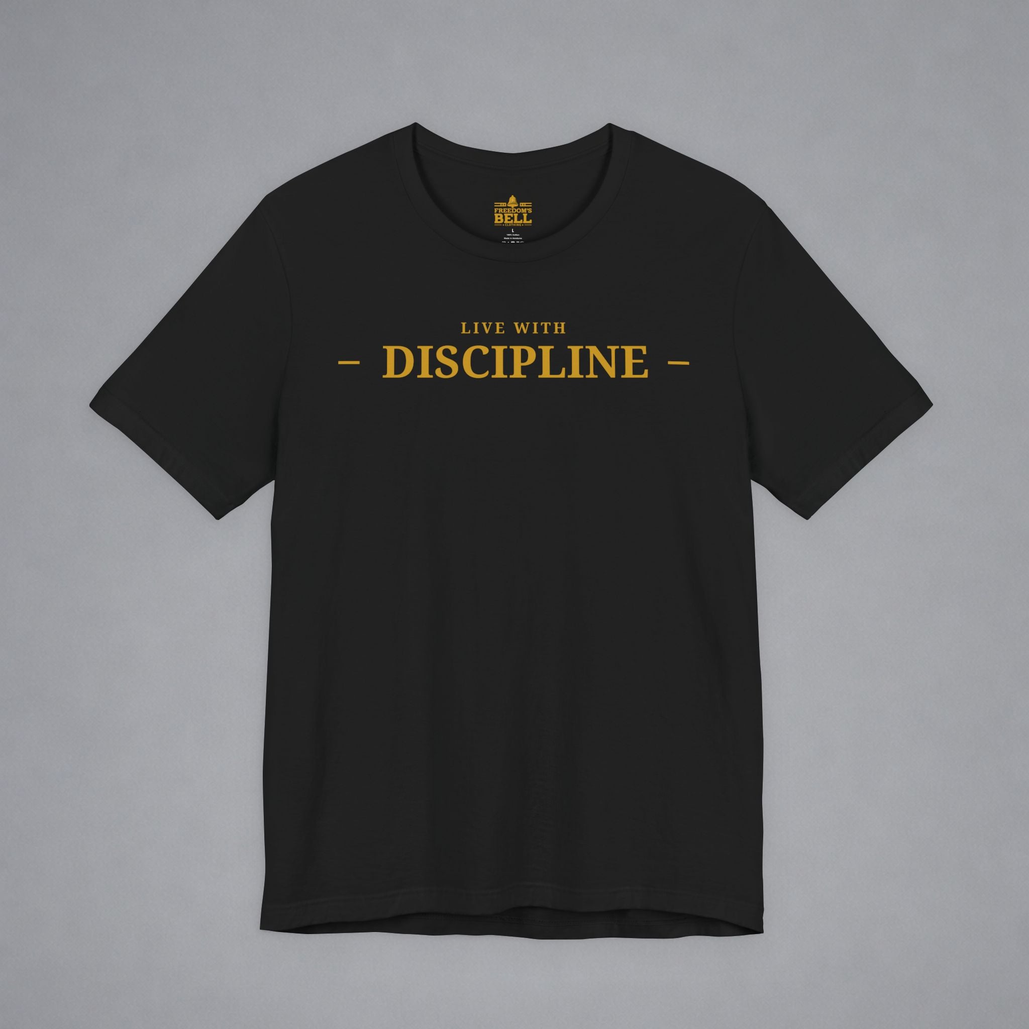 Live With Discipline T-Shirt