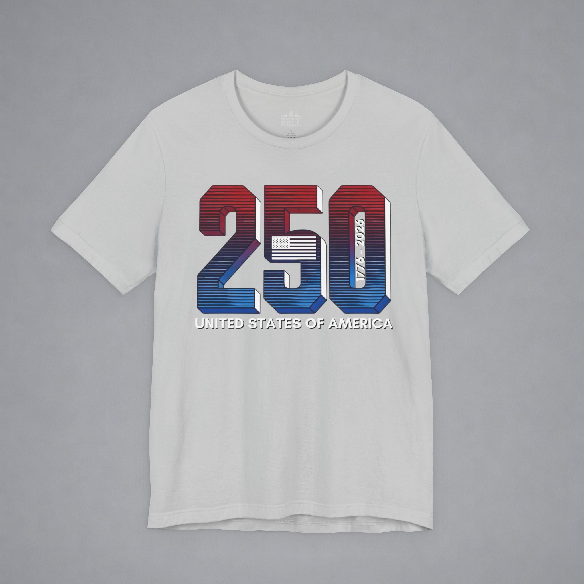 USA 250 — A Nation Built to Last T-Shirt