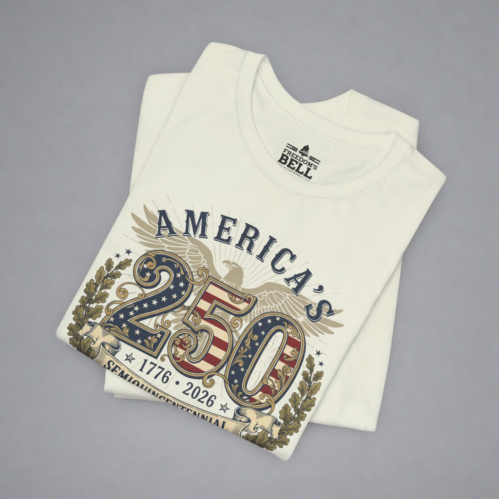 America's 250 Semiquincentennial T-Shirt
