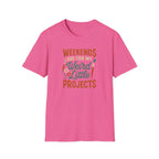 Weird Little Weekend Projects T-Shirt