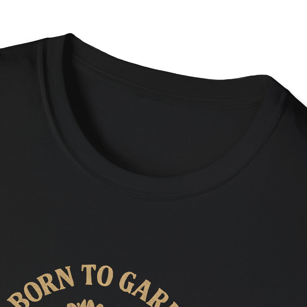 Born to Garden T-Shirt