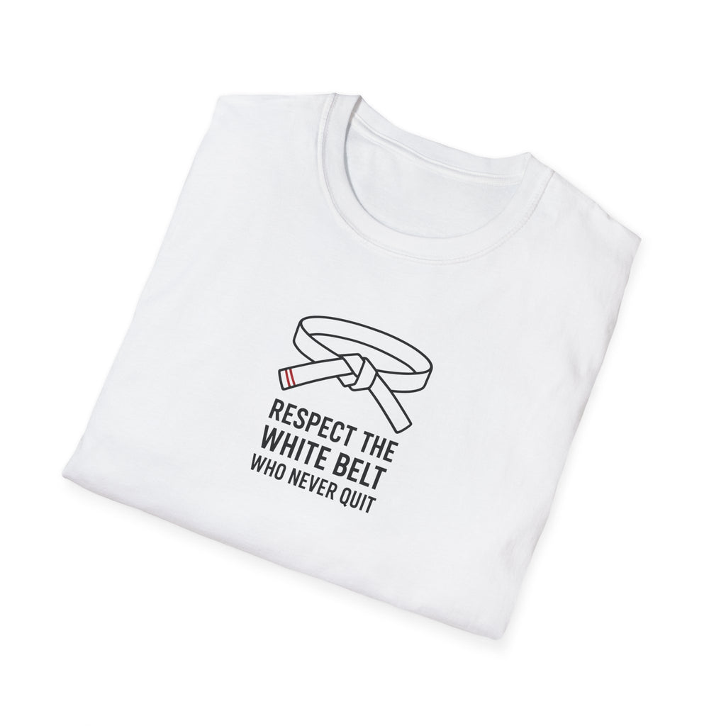Respect the White Belt T-Shirt