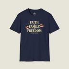 Faith • Family • Freedom | In That Order T-Shirt