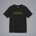 Live With Values T-Shirt