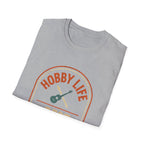Hobby Life Best Life T-Shirt