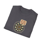 Motivational Dartboard Phrase T-Shirt