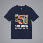 Built Different Since 1776 — 250 Years Strong T-Shirt