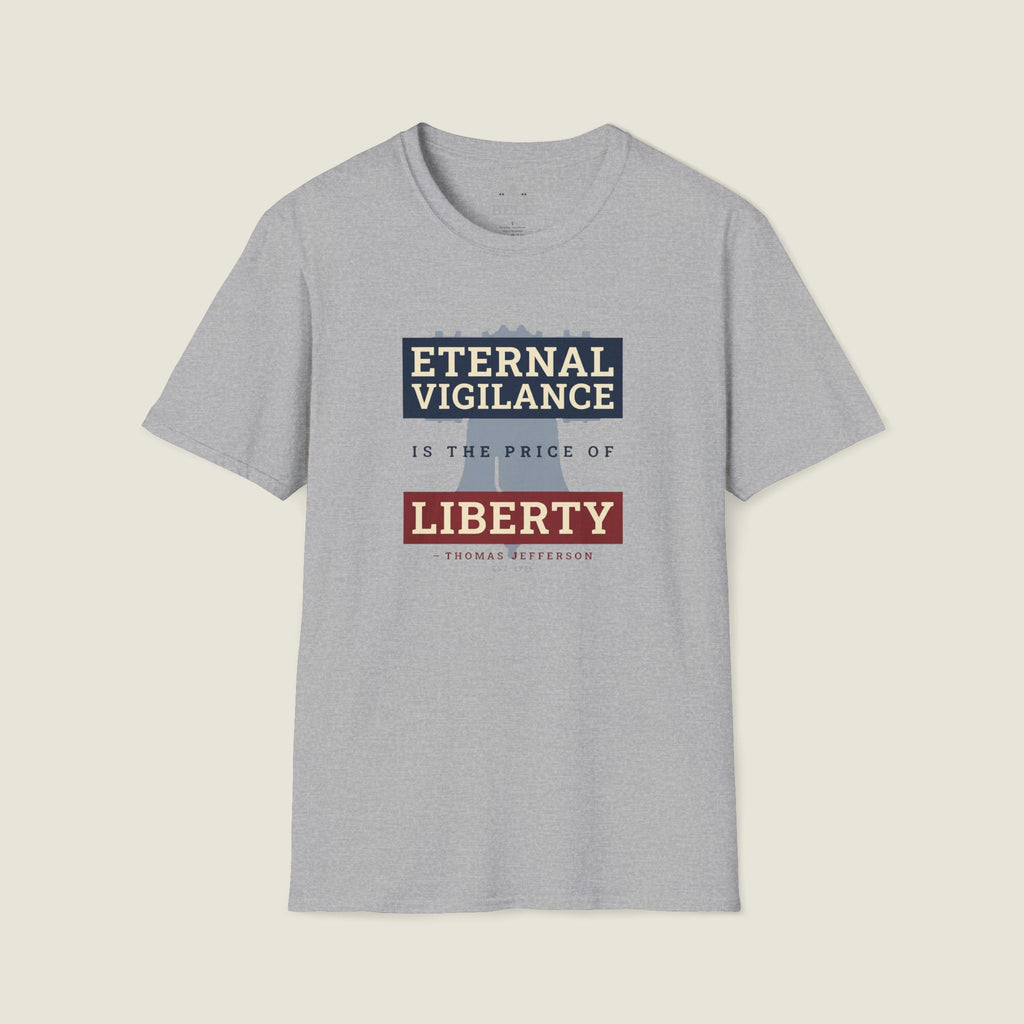 Eternal Vigilance T-Shirt – Price of Liberty