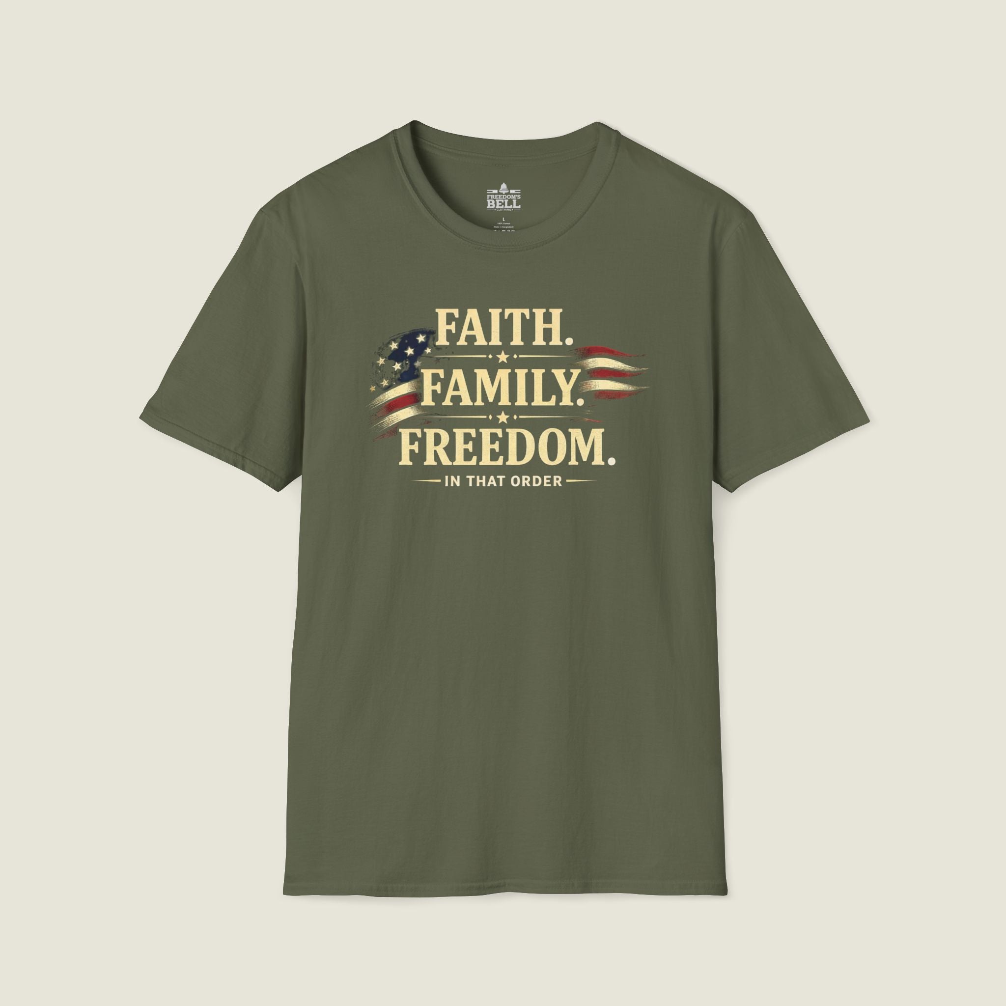 Faith • Family • Freedom | In That Order T-Shirt