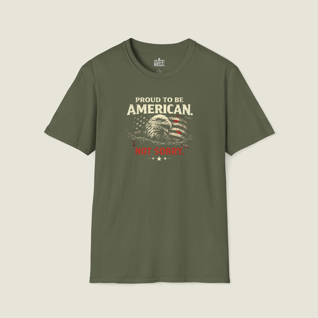Proud American Not Sorry - Unapologetic Patriot