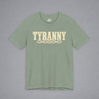 TYRANNY