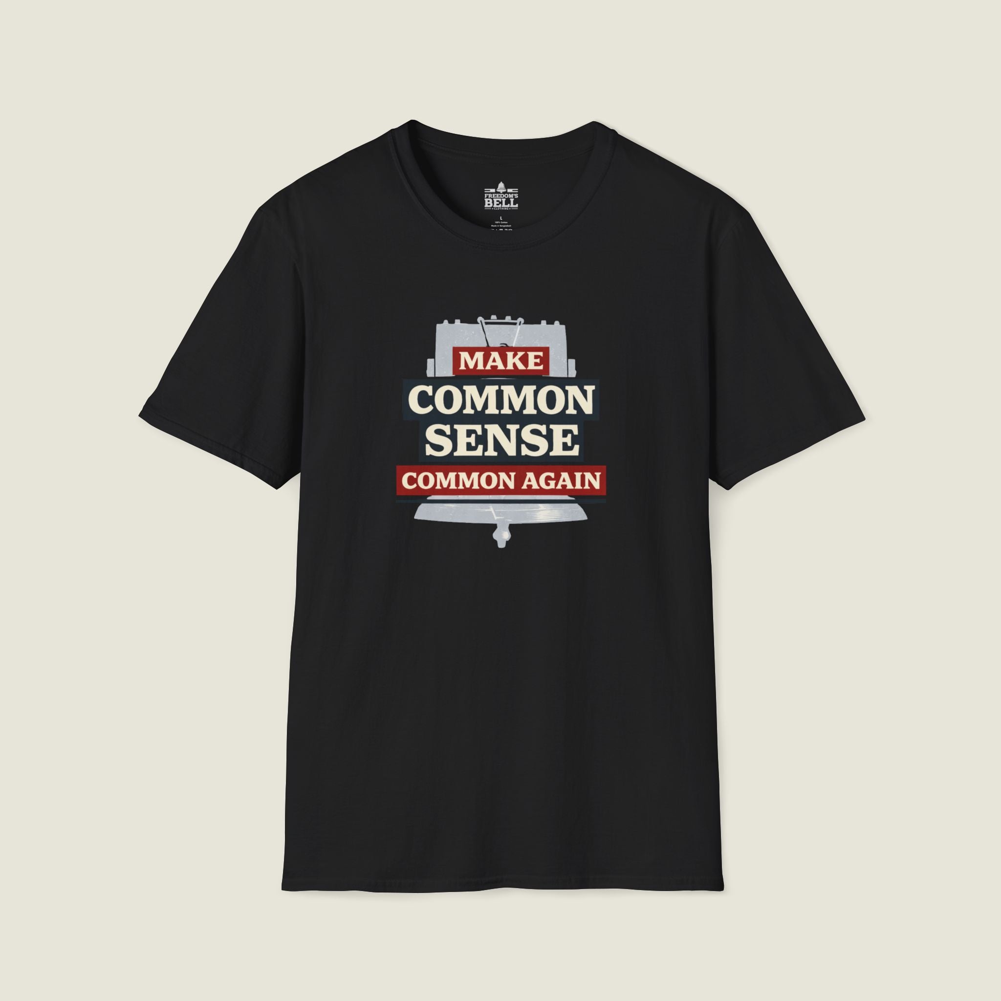 Make Common Sense Common Again - Dark T-Shirt | Heritage Patriot Collection