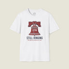 Liberty Bell T-Shirt – Still Ringing Since 1776