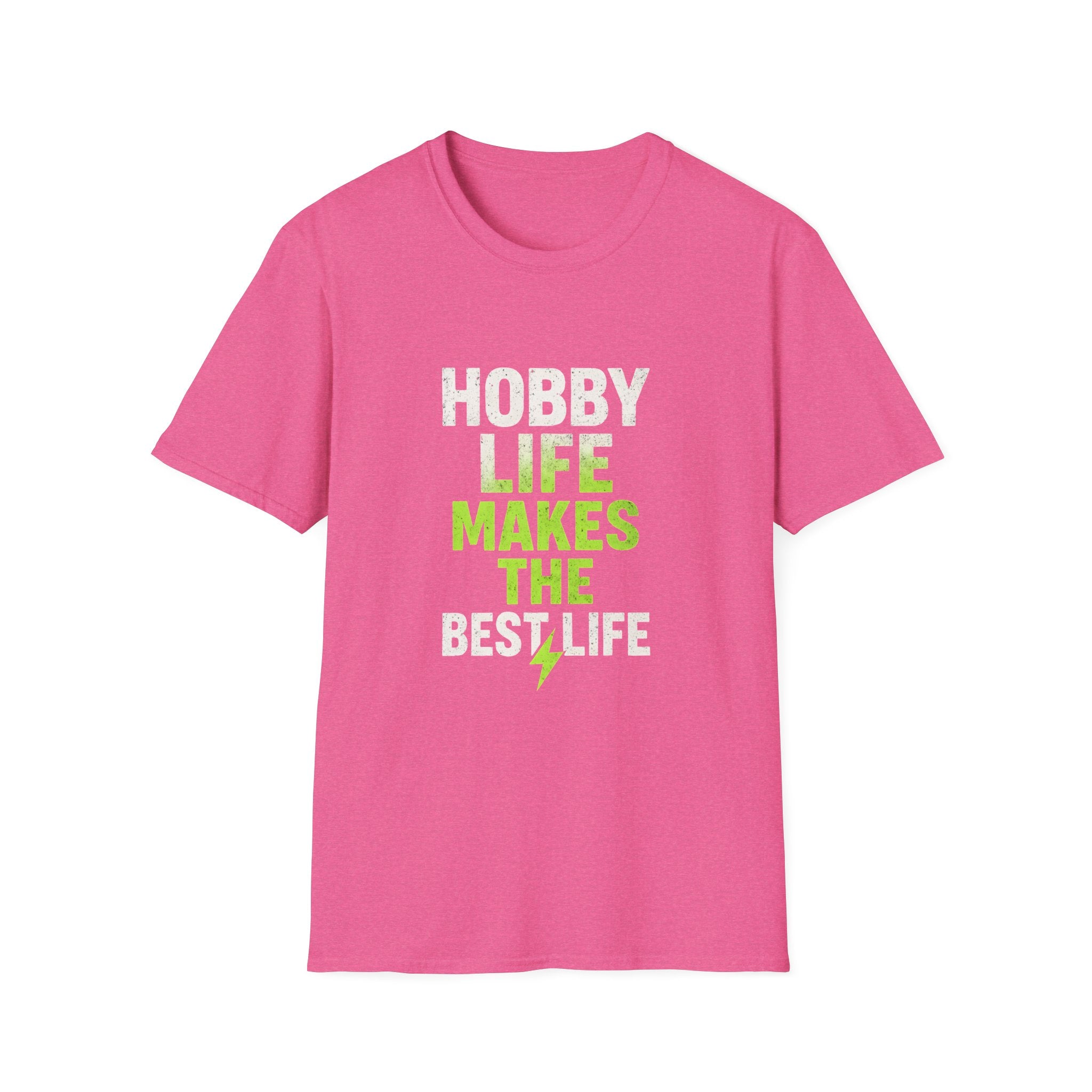 Hobby Life Best Life T-Shirt