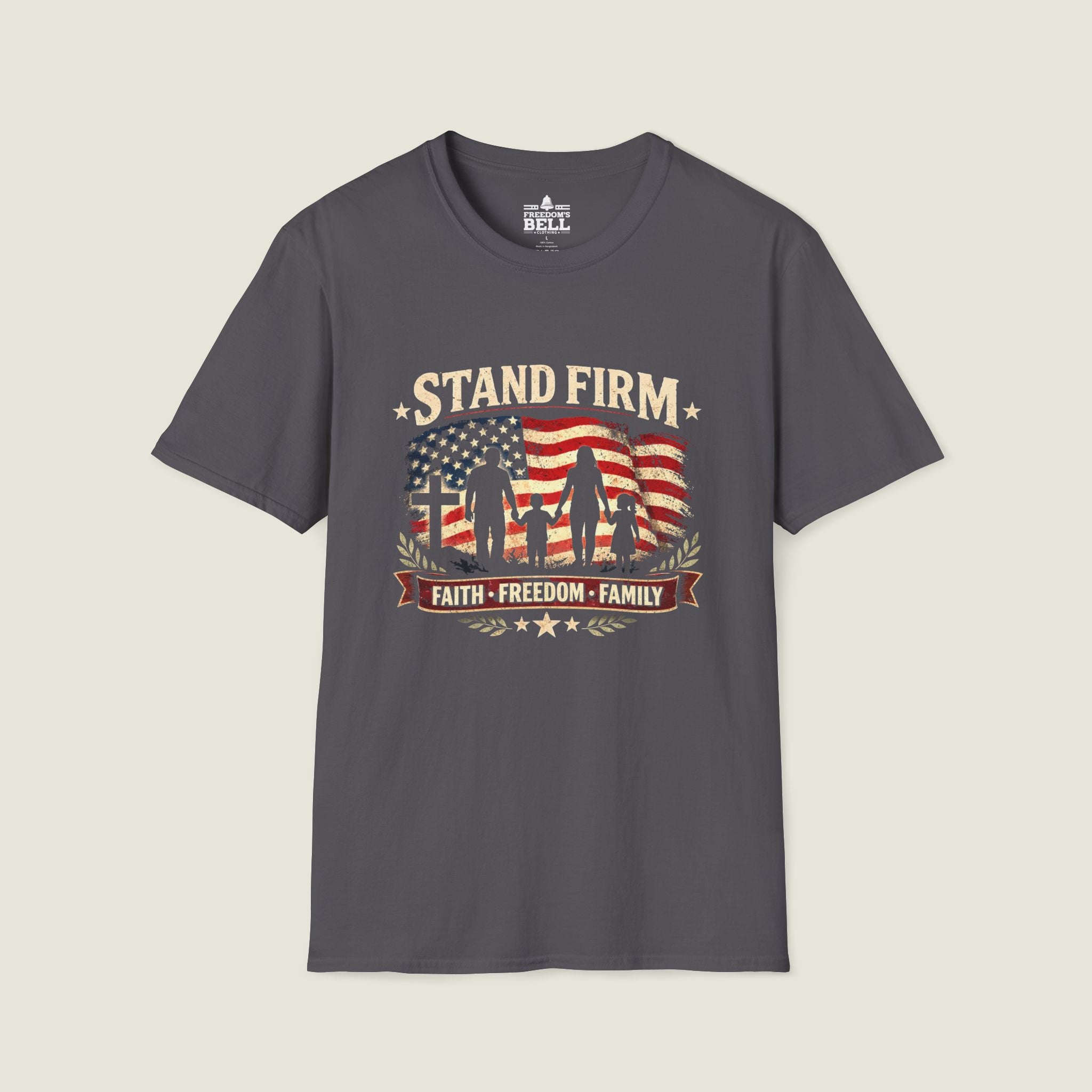 Stand Firm | Faith • Freedom • Family T-Shirt