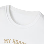Hobby Cheaper Than Therapy T-Shirt