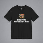 Still Doing Whatever We Want — 250 Years