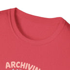 Acid-Free Life Archiving T-Shirt