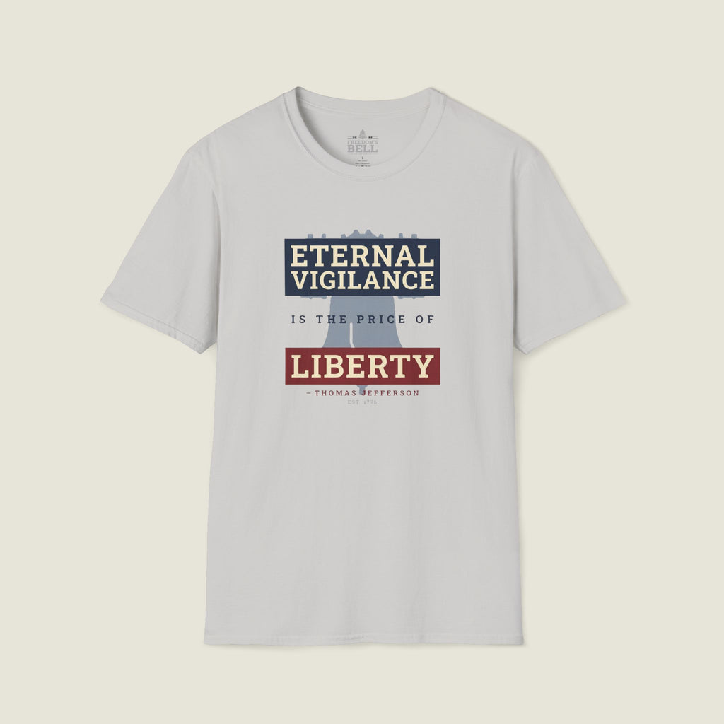 Eternal Vigilance T-Shirt – Price of Liberty