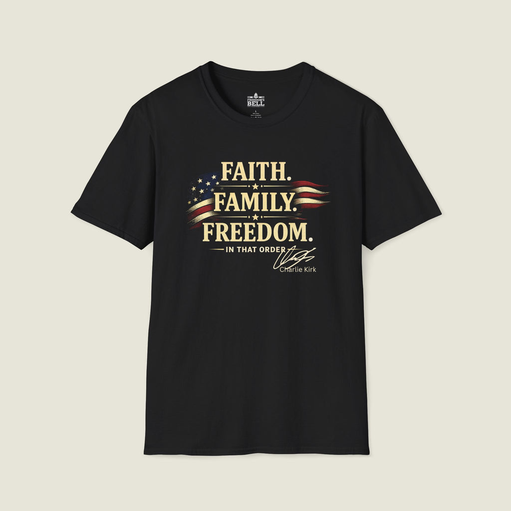 Faith Family Freedom Order Dark Shirt - Charlie Kirk Values
