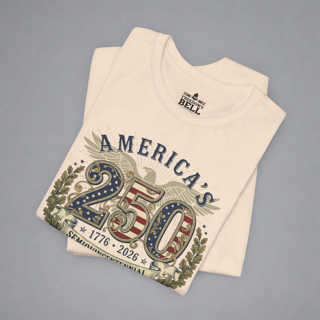 America's 250 Semiquincentennial T-Shirt