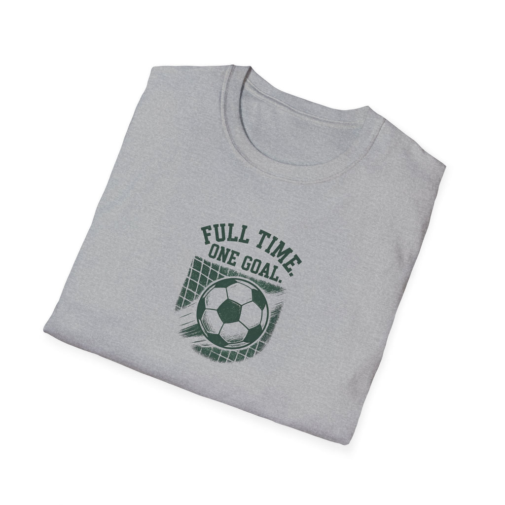 Full Time One Goal T-Shirt