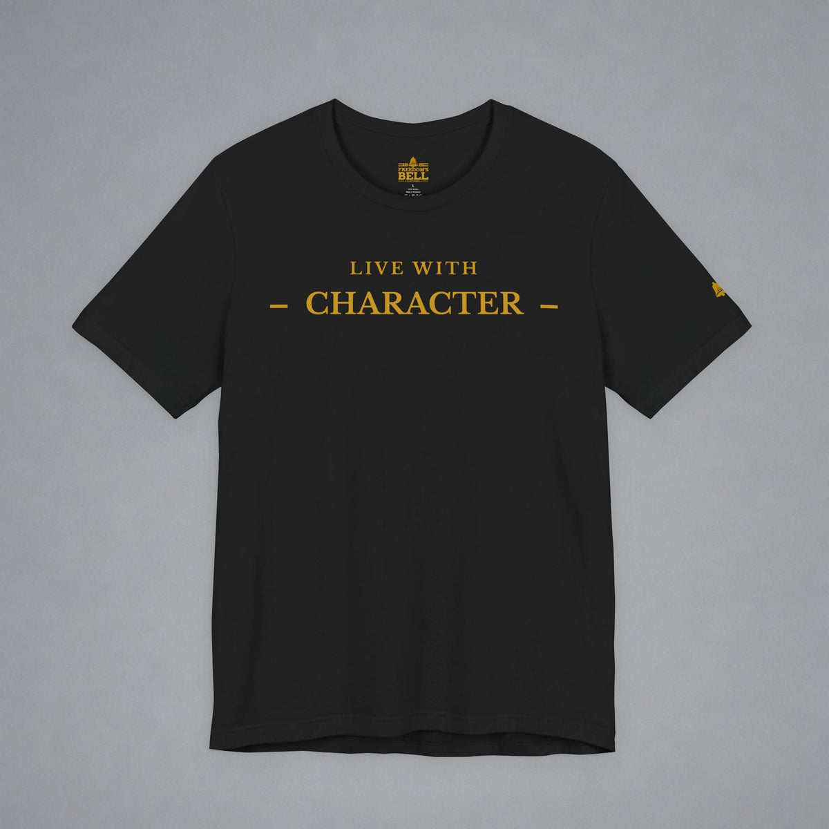 A black short-sleeve crewneck t-shirt with 'LIVE WITH CHARACTER' printed in gold on the chest, displayed flat against a neutral gray background.