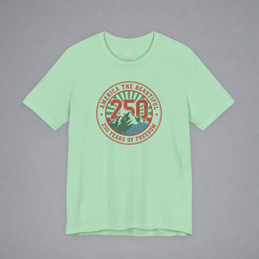 America the Beautiful — 250 Years Strong T-Shirt