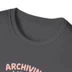 Acid-Free Life Archiving T-Shirt