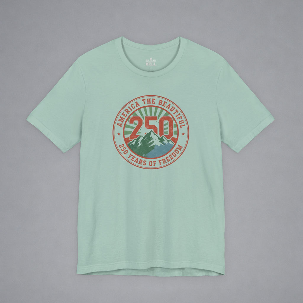America the Beautiful — 250 Years Strong T-Shirt
