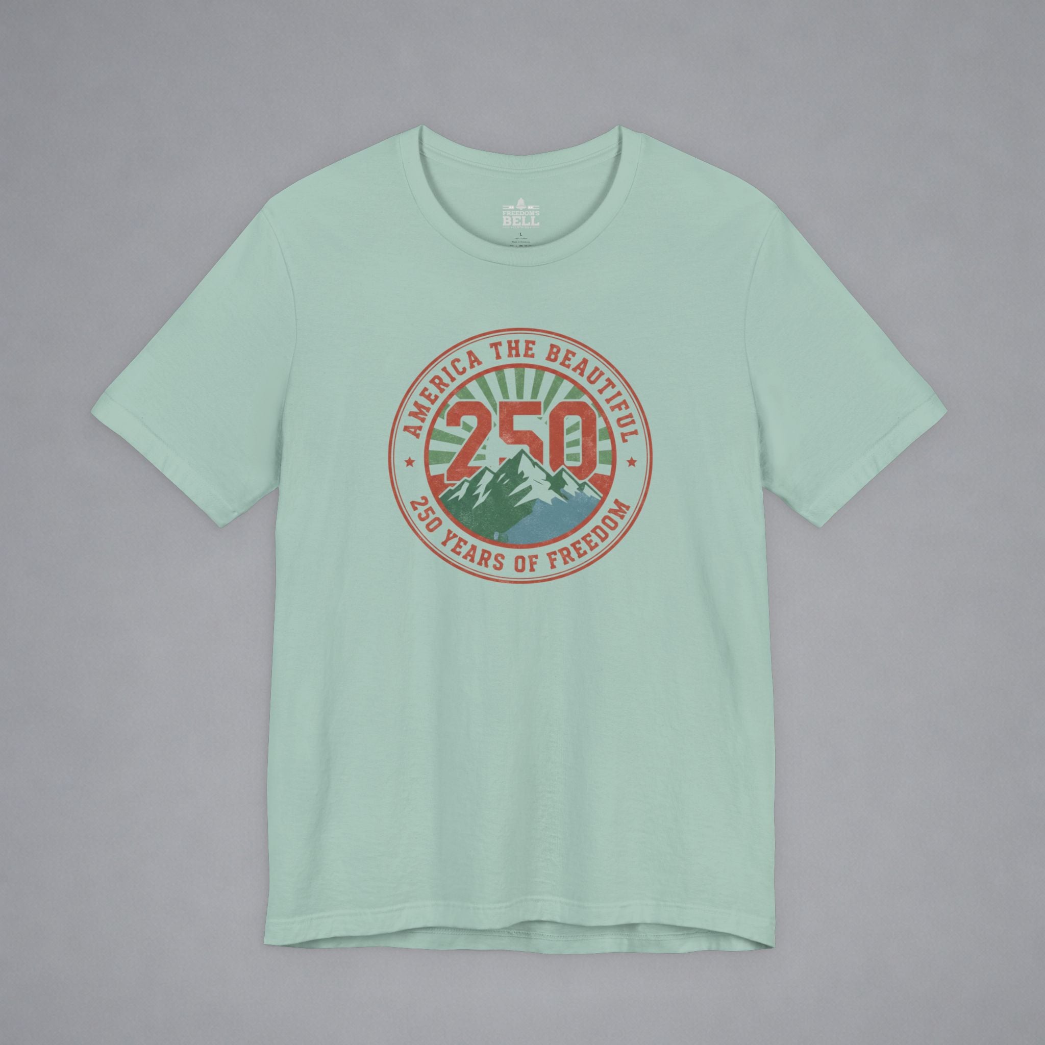 America the Beautiful — 250 Years Strong T-Shirt