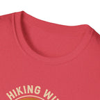 Hiking With Fur Friend T-Shirt