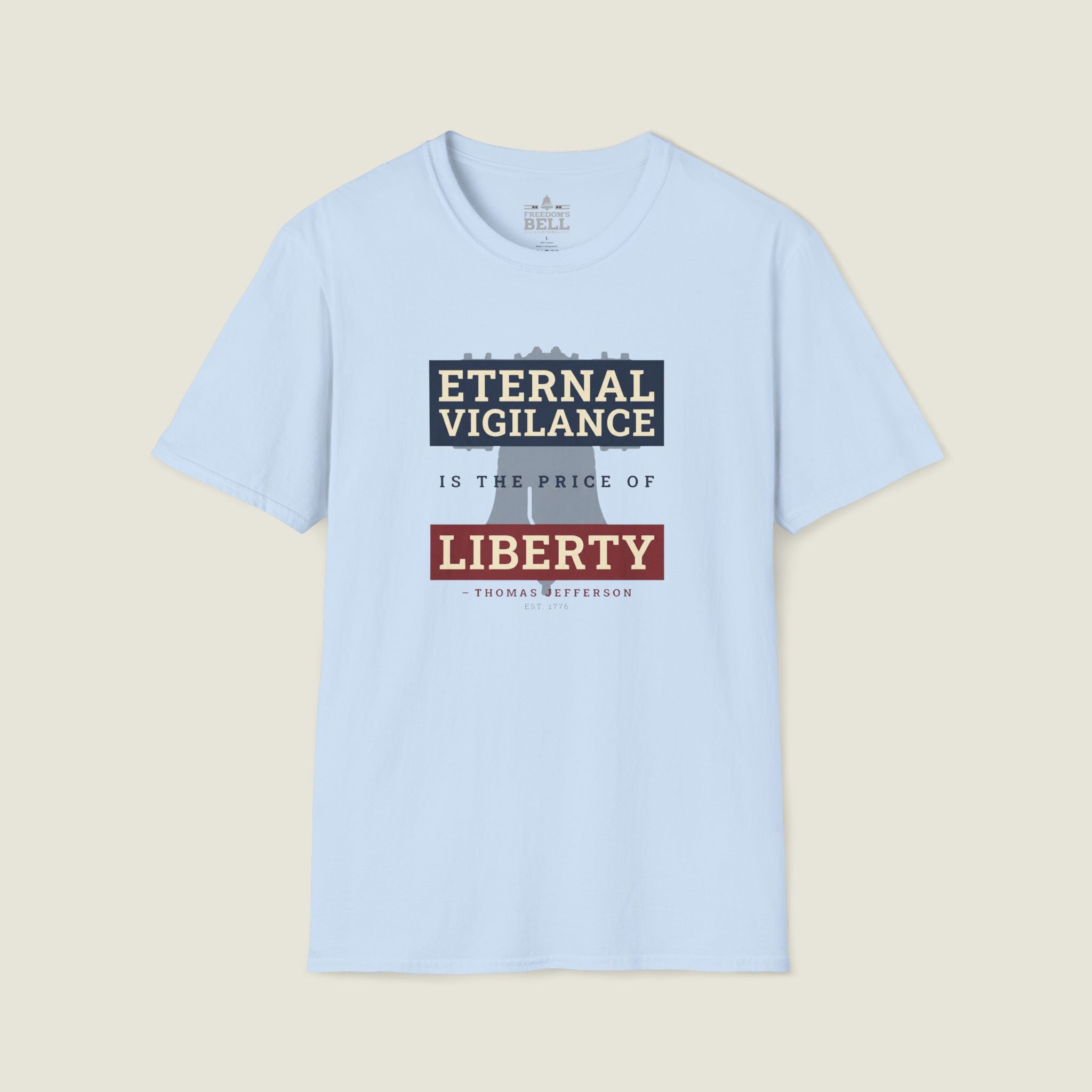 Eternal Vigilance T-Shirt – Price of Liberty