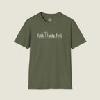 Faith. Family. First. | Faith Series T-Shirt