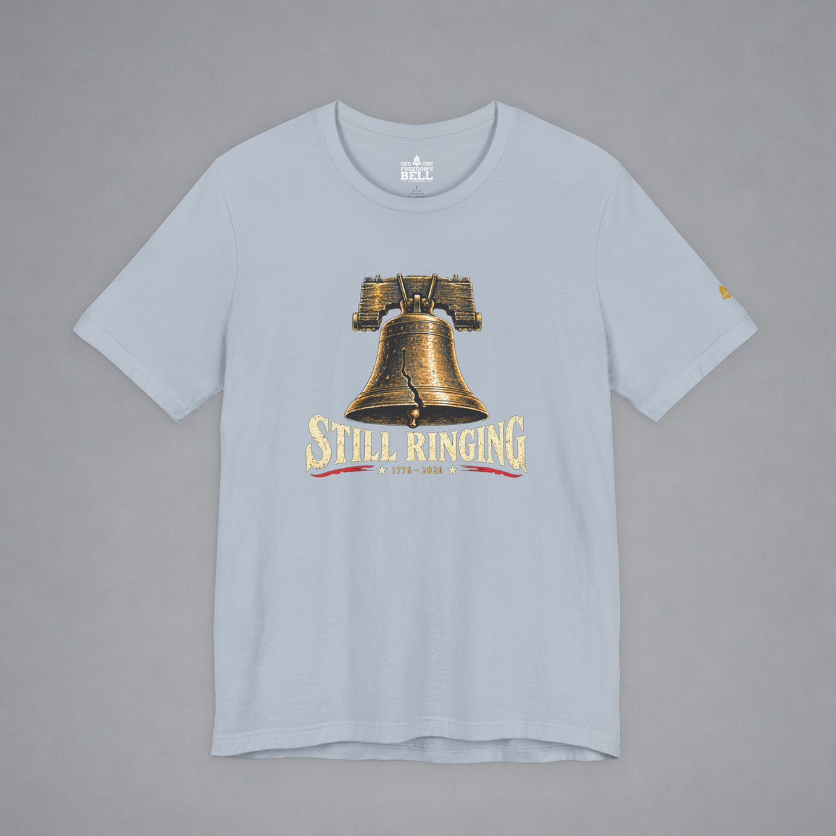 STILL RINGING LIBERTY BELL