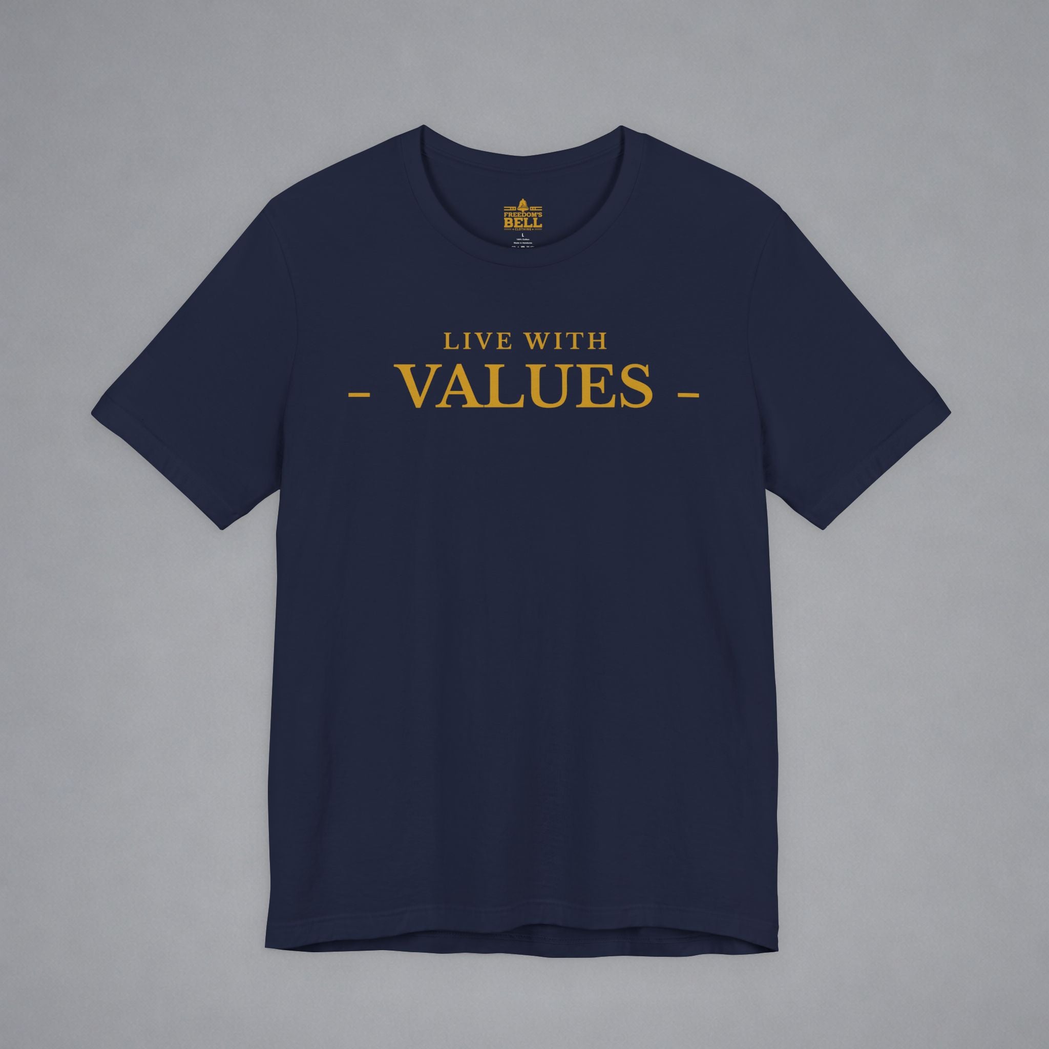 Live With Values T-Shirt